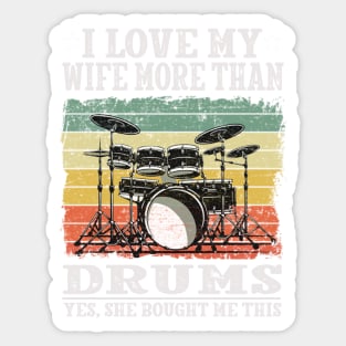 I Love My Wife Funny Drummer Sticker